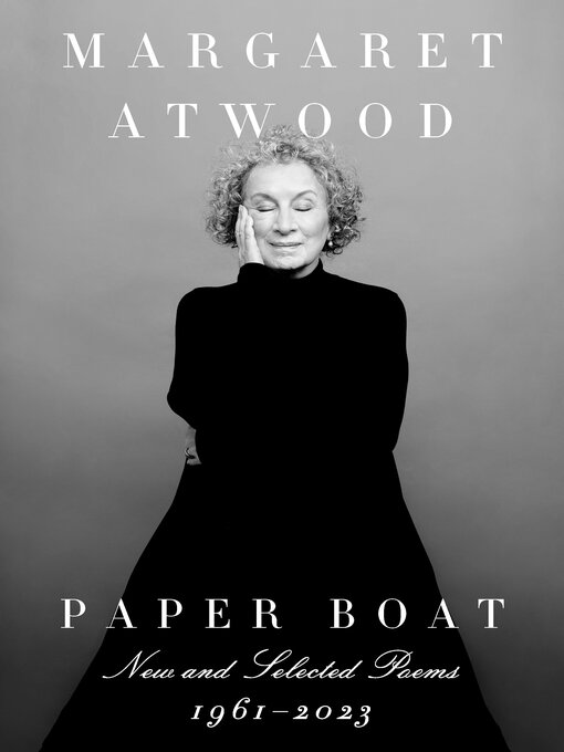 Title details for Paper Boat by Margaret Atwood - Available